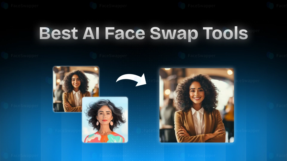 Best AI Face Swap Tool