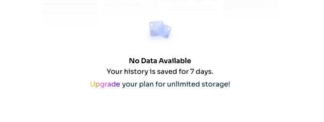 History Feature (7-Day Storage)