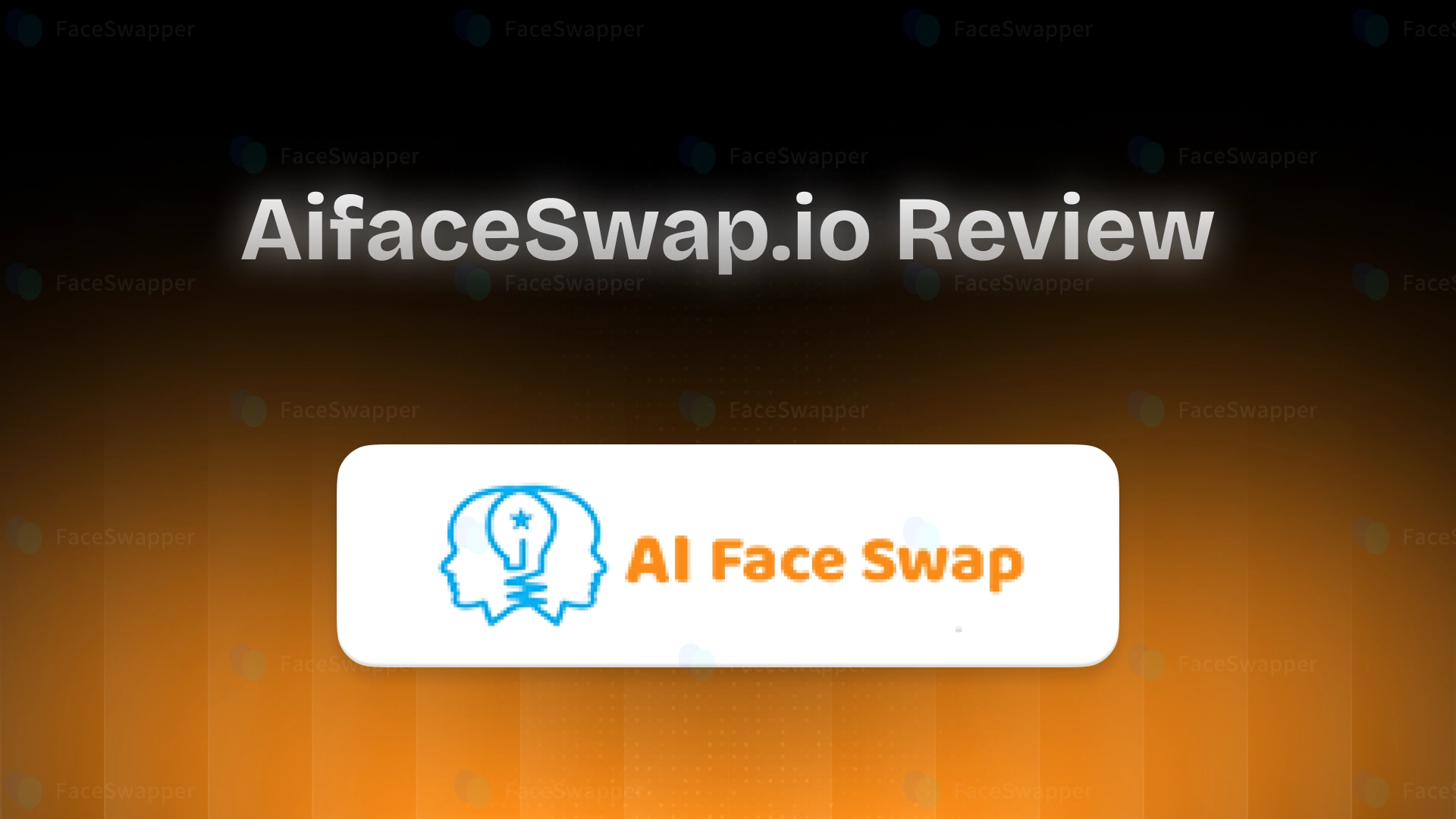 AIFaceSwap.io